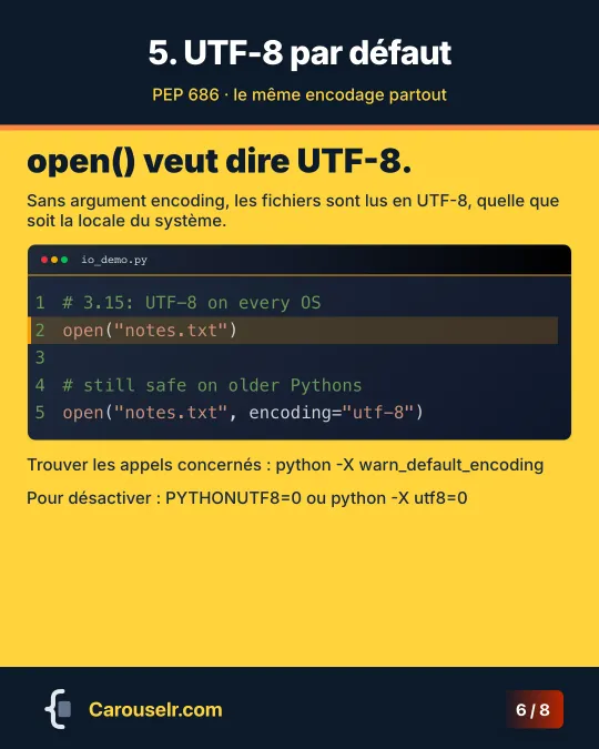 UTF-8 par défaut : open() sans encodage, puis avec encoding='utf-8'.